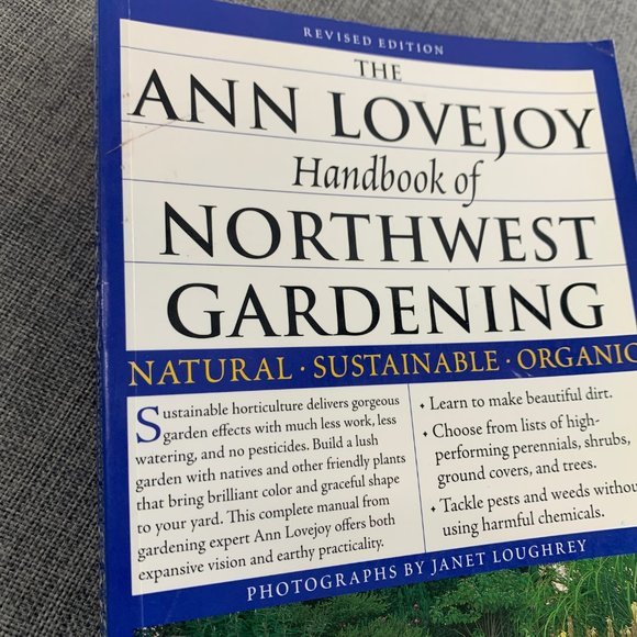 The Ann Lovejoy Handbook of Northwest Gardening, Revised Edition: Book Very Good - Picture 2 of 11